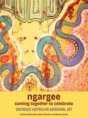 cover image of ngargee  Coming together to celebrate